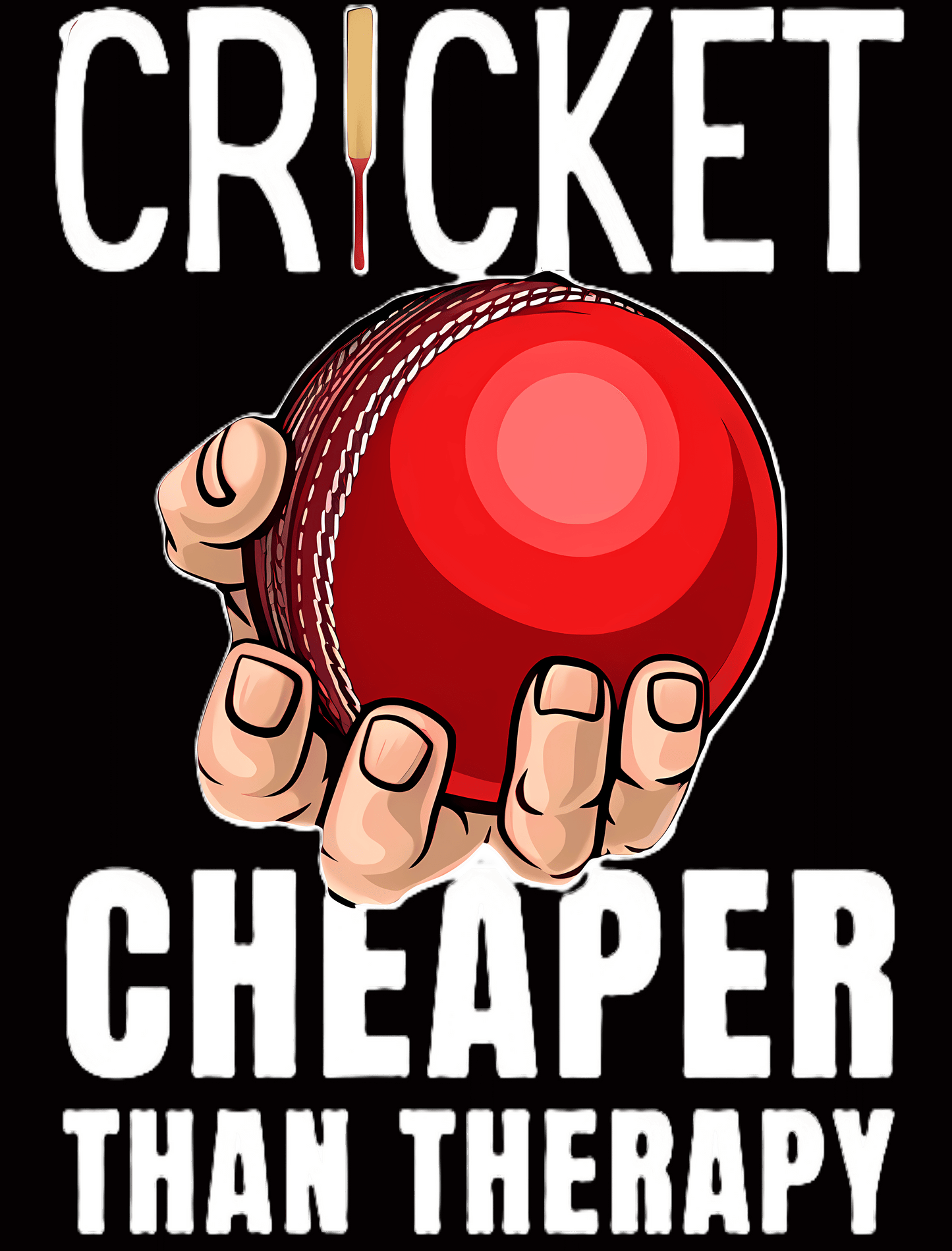 Cricket Cheaper Than Therapy - Round Neck Half Sleeve Classic T-shirt